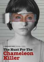 Watch The Hunt for the Chameleon Killer Movie2k