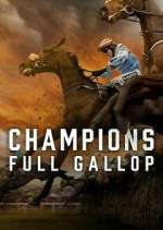 Watch Champions: Full Gallop Movie2k