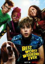 Watch Best.Worst.Weekend.Ever. Movie2k