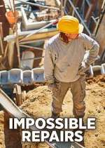 Watch Impossible Repairs Movie2k