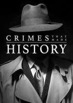 Watch Crimes That Made History Movie2k