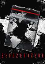 Watch ZeroZeroZero Movie2k