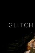 Watch Glitch Movie2k