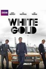 Watch White Gold Movie2k