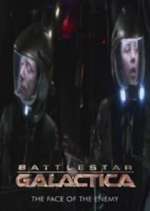 Watch Battlestar Galactica: The Face of the Enemy Movie2k