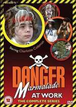 Watch Danger: Marmalade at Work Movie2k