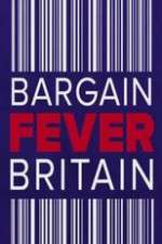 Watch Bargain Fever Britain Movie2k