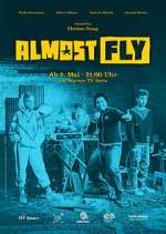 Watch Almost Fly Movie2k