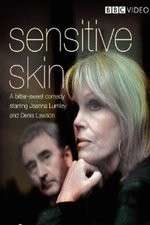 Watch Sensitive Skin Movie2k