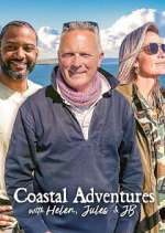 Watch Coastal Adventures with Helen, Jules & JB Movie2k