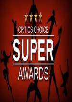 Watch The Critics' Choice Super Awards Movie2k