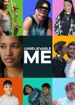 Watch Unbelievable Me Movie2k