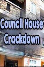 Watch Council House Crackdown Movie2k