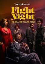 Watch Fight Night: The Million Dollar Heist Movie2k
