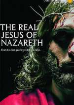 Watch The Real Jesus of Nazareth Movie2k