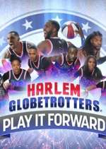Watch Harlem Globetrotters: Play It Forward Movie2k