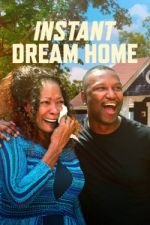 Watch Instant Dream Home Movie2k