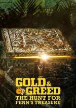 Watch Gold & Greed: The Hunt for Fenn\'s Treasure Movie2k