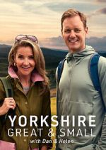 Watch Yorkshire Great and Small with Dan and Helen Movie2k