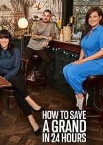 Watch How to Save a Grand in 24 Hours Movie2k