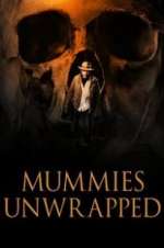 Watch Mummies Unwrapped Movie2k