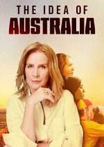Watch The Idea of Australia Movie2k