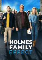 Watch Holmes Family Effect Movie2k