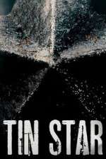 Watch Tin Star Movie2k