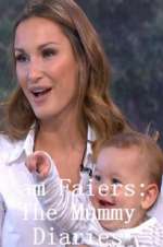 Watch Sam Faiers: The Mummy Diaries Movie2k