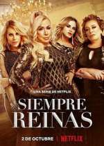 Watch Siempre Reinas Movie2k