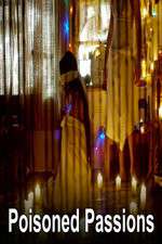 Watch Poisoned Passions Movie2k