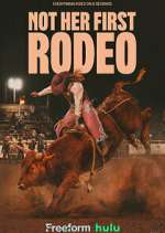 Watch Not Her First Rodeo Movie2k