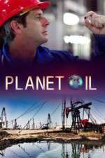 Watch Planet Oil Movie2k