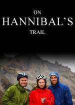 Watch On Hannibal's Trail Movie2k