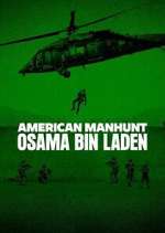 Watch American Manhunt: Osama bin Laden Movie2k