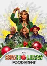 Watch The Big Holiday Food Fight Movie2k