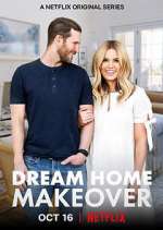 Watch Dream Home Makeover Movie2k