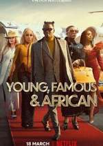 Watch Young, Famous & African Movie2k