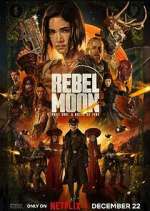 Watch Rebel Moon Movie2k
