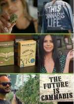 Watch The Future Is Cannabis Movie2k