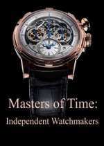 Watch Masters of Time: Independent Watchmakers Movie2k