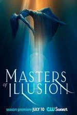 Watch Masters of Illusion Movie2k
