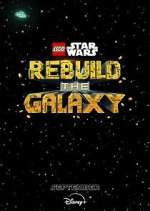 Watch LEGO Star Wars: Rebuild the Galaxy Movie2k
