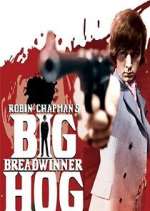 Watch Big Breadwinner Hog Movie2k