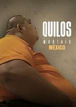 Watch Kilos Mortales México Movie2k