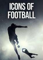 Watch Icons of Football Movie2k