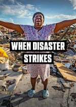 Watch When Disaster Strikes Movie2k