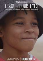 Watch Through Our Eyes Movie2k