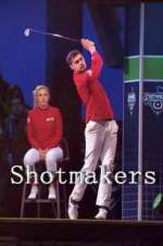 Watch Shotmakers Movie2k