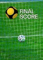 Watch Final Score Movie2k